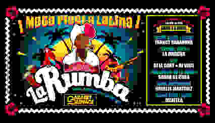 La Rumba ¡ Mega Fiesta Latina ! 06 Avril 2024