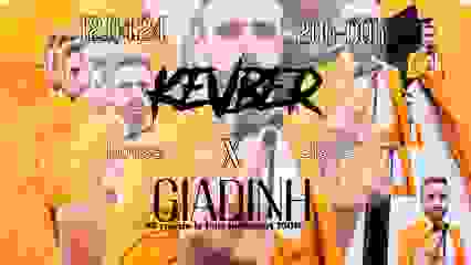 KEVBER x GIADINH