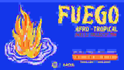 Fuego : Afro-Tropical