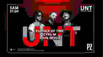 UNE NUIT TECHNO X ESSENCE OF TIME X CYRIL M X JOHN REVOX