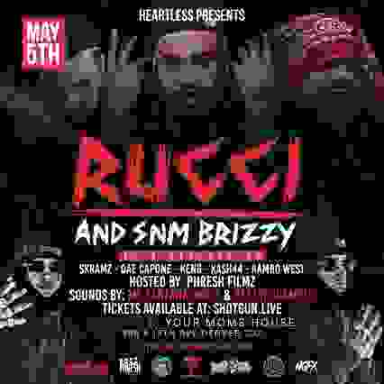 Rucci & SNM Brizzy Live In Denver!