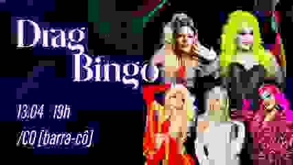 Drag Bingo | Brisas de Outono