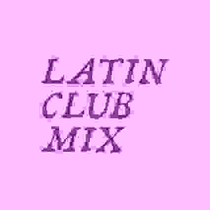 Latin Club Mix