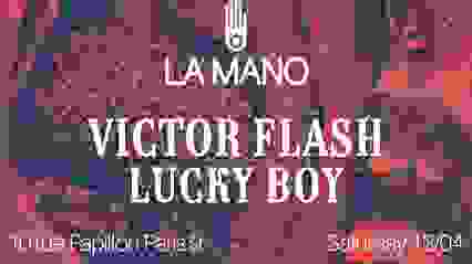 Victor Flash b2b Lucky Boy