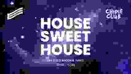 House Sweet House