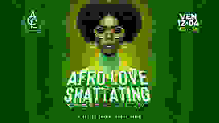 AFRO LOVE & SHATATTING CLUB paris