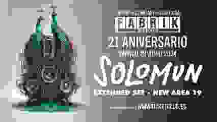 COMPLEMENTO - 21 ANIVERSARIO FABRIK con Solomun y Martinez