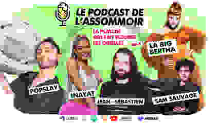 Le podcast de l'Assommoir