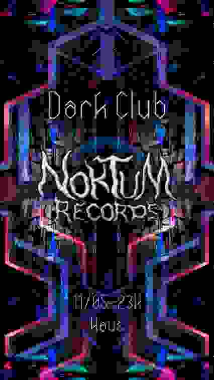 DARK CLUB -NOKTUM