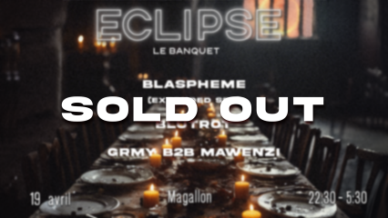 ECLIPSE : LE BANQUET ( anniversaire 1 an )