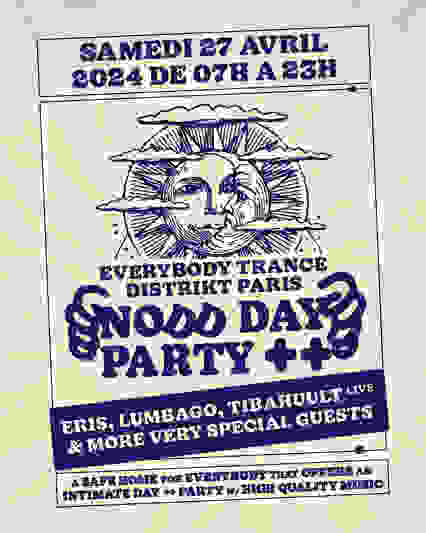 Nodd Day+ afterparty : Everybody Trance & Distrik Paris