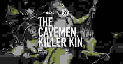 Horse Field Festival x Ninkasi : The Cavemen, Killer Kin