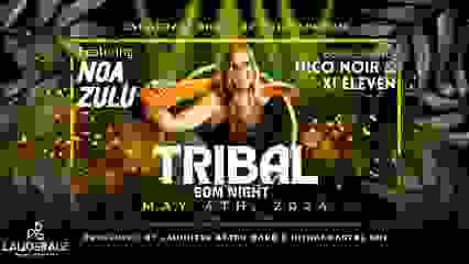 Tribal EDM Night: Featuring Noa Zulu