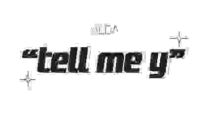 Tell me Y by Rapha Lima