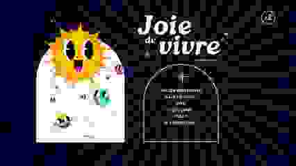 joie de vivre (private)