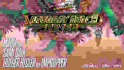 SATURDAY BEACH FEVER - 25/05