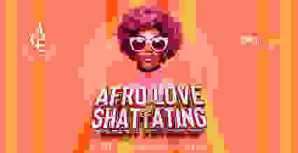 Soiree Afro love & shatatting