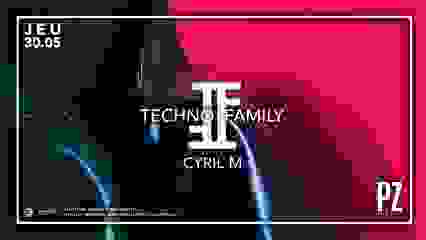 TECHNO FAMILY X CYRIL M ALL NIGHT LONG