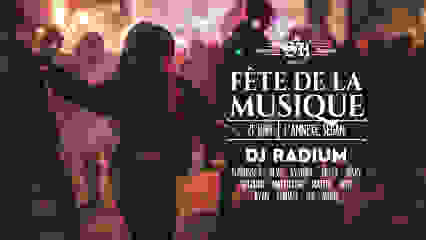 FÊTE DE LA MUSIQUE 2024 - DJ Radium à l'Annexe, Sedan