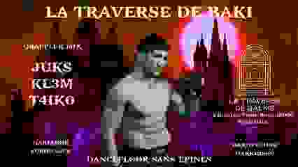 La traverse de Baki