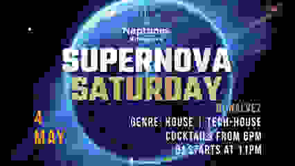 Supernova Saturday with DJ Nalvez 4/5