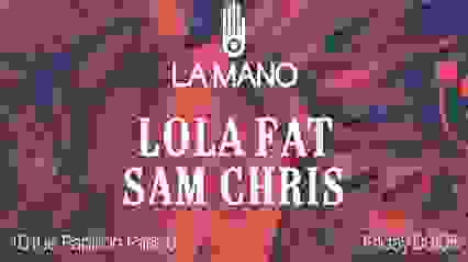 Lola Fat & Sam Chris