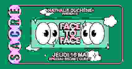 Sacré Présente : Nathalie Duchêne / FACE TO FACE #6