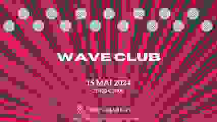 Wave Club X Chez Charlot