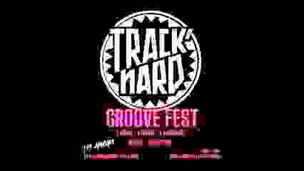 Track'nard présente : GROOVE FEST Vol.1