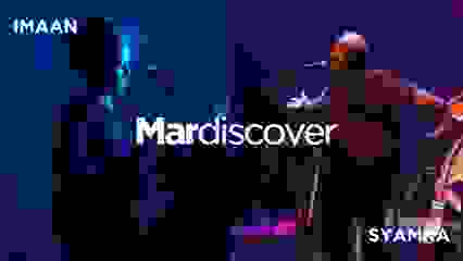 Mardiscover #8 - Syamka & Imaan - 11 Juin