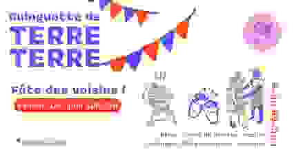 Fête des voisins à Terre Terre !