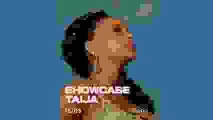 SHOWCASE TAÏJA