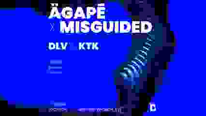 Agape X Misguided : DLV & KTK