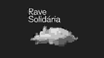 Rave Solidaria - Rio Solidario