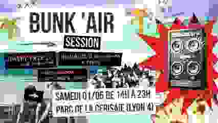 BUNK'AIR SESSION