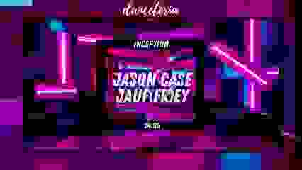 INCEPTION w/ Jason Case + Jauf(fr)ey