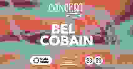 Concert —  Bel Cobain