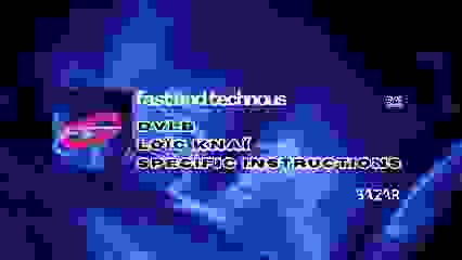 FAST AND TECHNOUS x Bazar