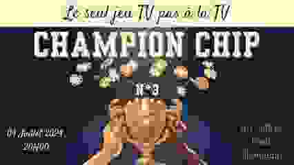 Champion Chip - Emission N°3