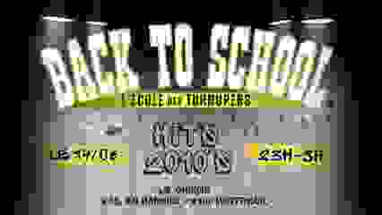 BACK TO SCHOOL - L’ÉCOLE DES TURNUPERS