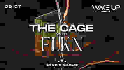The Cage w/ FLKN