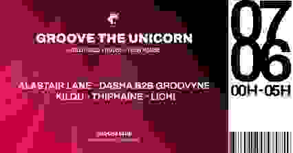 Groove The Unicorn #14 - Cha-Cha Club, Paris