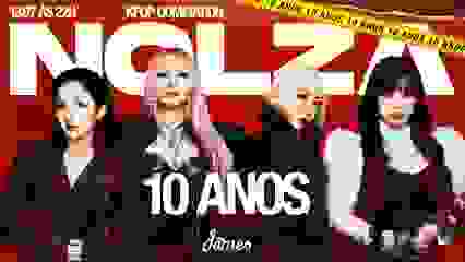 Nolza: 10 Anos | Kpop Domination