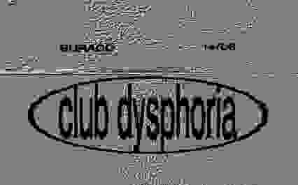 BURACO: CLUB DYSPHORIA + EXPOSIÇÃO