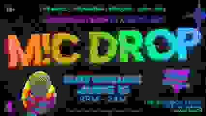 M!C DROP: Queer Edition