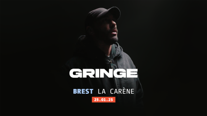 GRINGE + 1 ERE PARTIE - LA CARENE - BREST