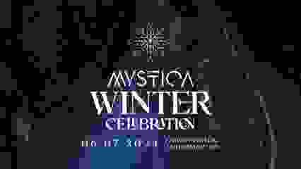 MYSTICA - WINTER CELEBRATION 2024