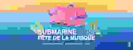 Submarine fête la musique