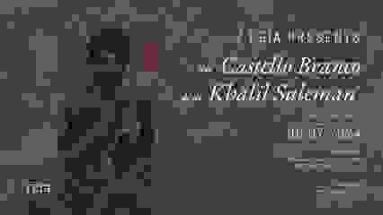 Reîa Presents: Castello Branco & Khalil Suleman