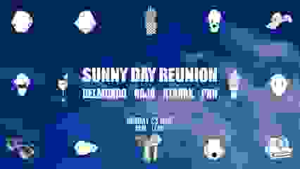 SUNNY DAY REUNION